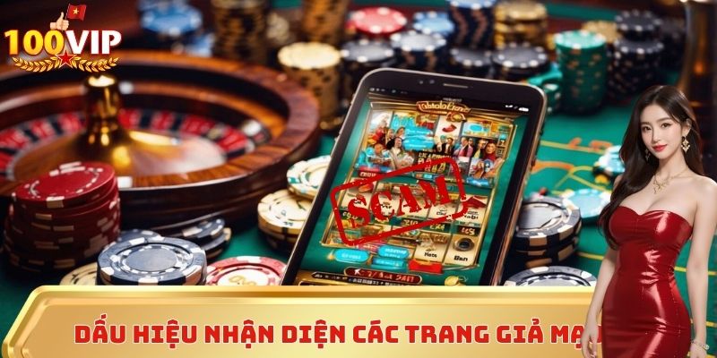 Dấu hiệu nhận diện các trang giả mạo